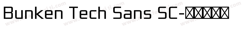 Bunken Tech Sans SC字体转换